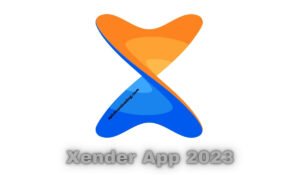 Xender App 2023